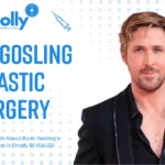 Ryan Gosling Plastic Surgery