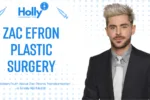 Zac Efron Plastic Surgery